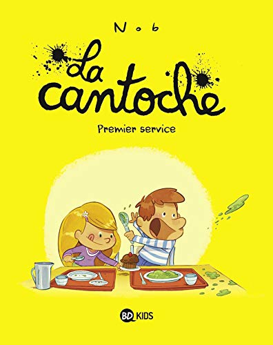 Cantoche Premier service tome 1 (La)